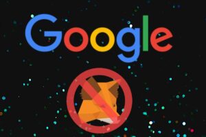 Google elimina abruptamente MetaMask de su Play Store Criptomonedas e ICOs