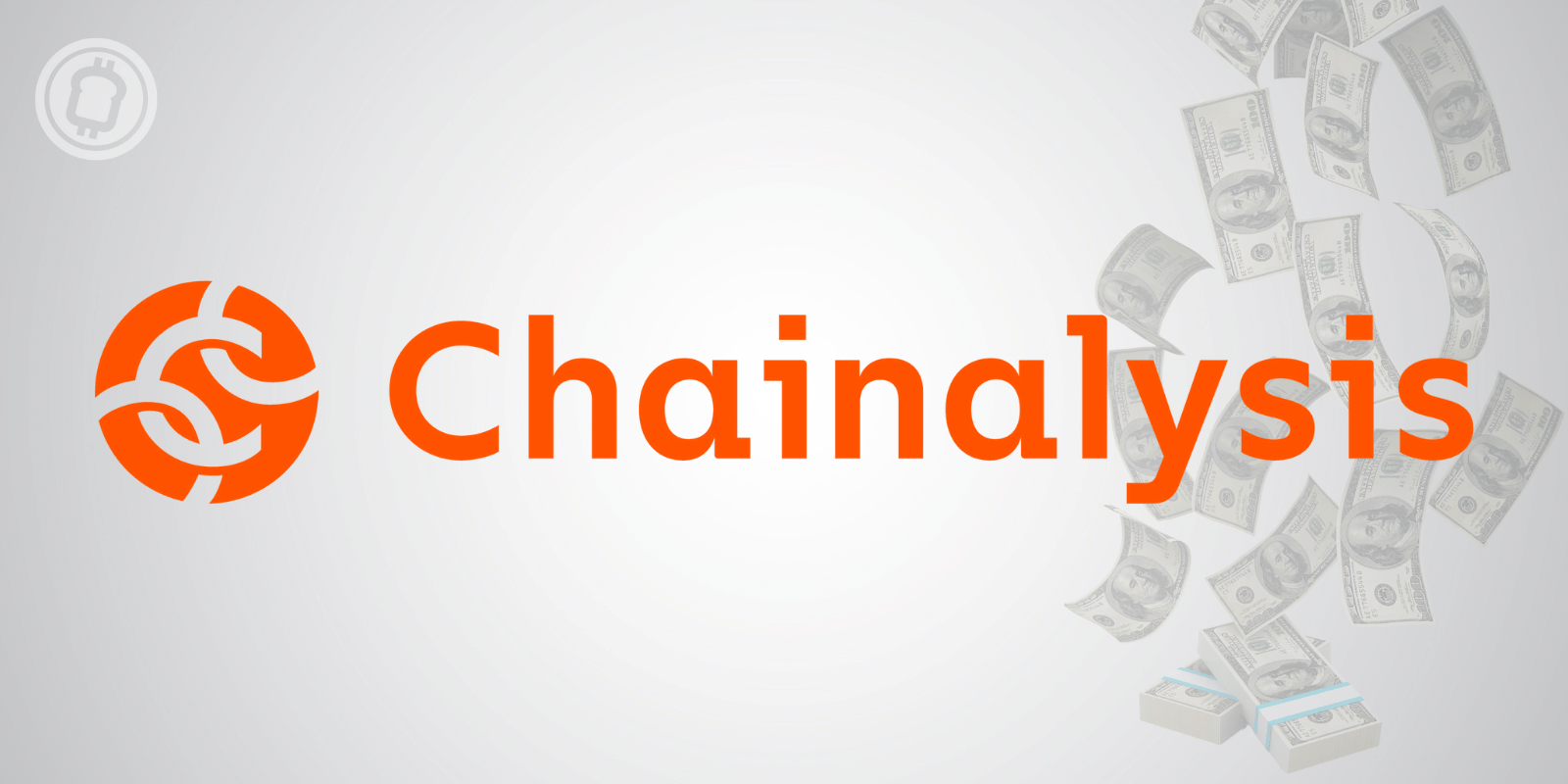 Chainalysis atteint 8,6 milliards de dollars de valorisation après une levée de fonds de 170M$